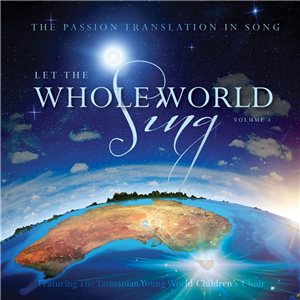 Let The Whole World Sing Vol 1