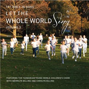 Let The Whole World Sing vol 3